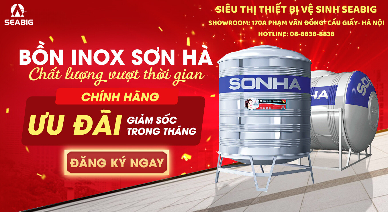 Cơ hội sở hữu bồn nước Sơn Hà giá rẻ chưa từng có tại Seabig